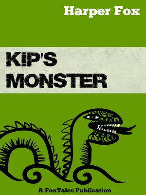 cover image of Kip's Monster